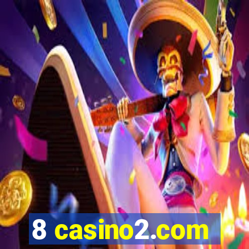 8 casino2.com